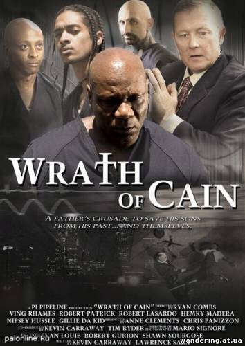 Гнев Каина / The Wrath of Cain (2010)